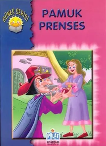 Güneş Serisi - Pamuk Prenses