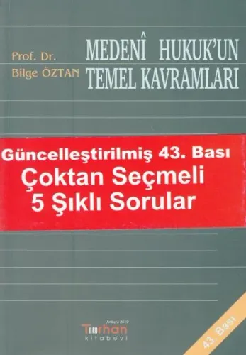 Medeni Hukuk'un Temel Kavramları