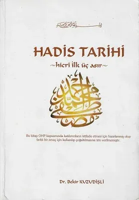 Hadis Tarihi Hicri İlk Üç Asır