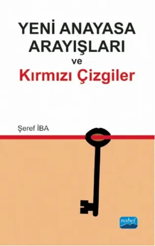 Yeni Anayasa Arayışlarında Kırmızı Çizgiler