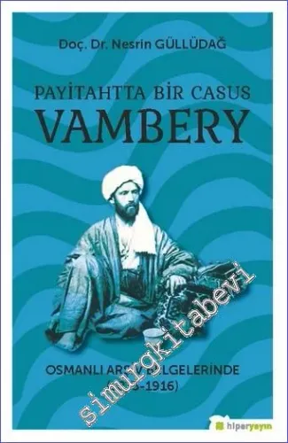 Payitahtta Bir Casus Vambery - 2022