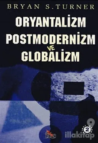 Oryantalizm Postmodernizm ve Globalizm