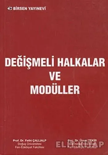 Değişmeli Halkalar ve Modüller