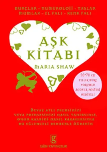 Aşk Kitabı; Burçlar - Numeroloji - Taşlar - Mumlar - El Falı - Renk Falı