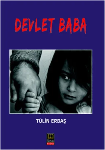 Devlet Baba | Tülin Erbaş | Babıali Kitaplığı