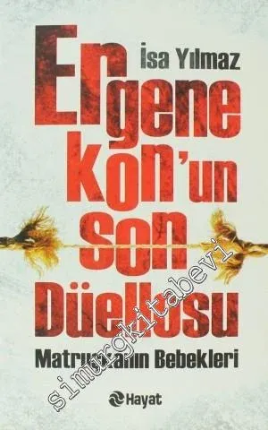 Ergenekon'un Son Düellosu: Matruşkanın Bebekleri -