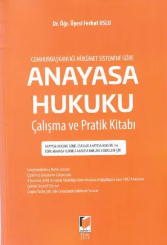 Anayasa Hukuku Çalışma ve Pratik Kitabı