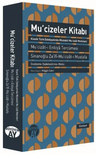 Mucizeler Kitabı; Mu'cizât-ı Enbiyâ Tercümesi