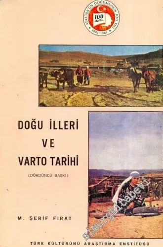Doğu İlleri ve Varto Tarihi : Etimoloji - Din - Etnoğrafya - Dil ve Ermeni Mezalimi -