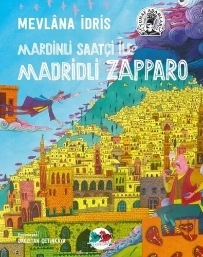 Mardinli Saatçi İle Madridli Zappara