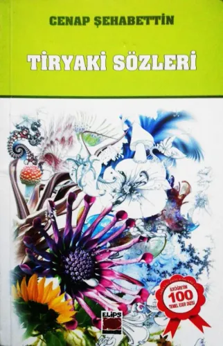 Tiryaki Sözleri