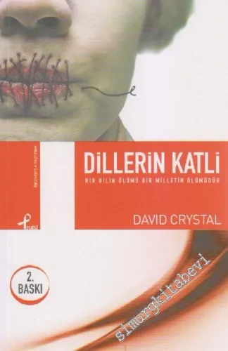Dillerin Katli: Bir Dilin Ölümü Bir Milletin Ölümüdür  -