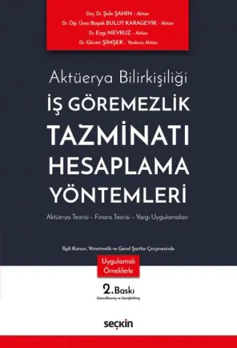 İş Görememezlik Tazminatı Hesaplama Yöntemleri