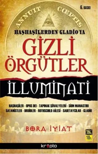 Gizli Örgütler - Haşhaşilerden Gladio'ya