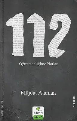 112 - Öğretmenliğime Notlar