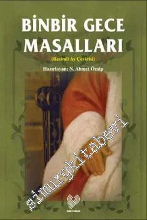 Binbir Gece Masalları ( Resimli Ay Çevirisi ) -
