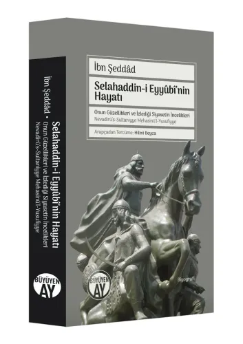 Selahaddin-i Eyyûbî'nin Hayatı