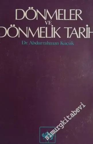 Dönmeler ve Dönmelik Tarihi -