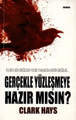 Gerçekle Yüzleşmeye Hazır Mısın?