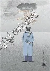 Bir Şehir Varmış Bir Şehir Yokmuş -         2011