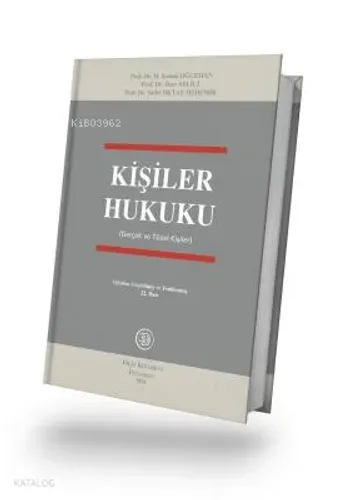 Kişiler Hukuku 22.Baskı (Gerçek ve Tüzel Kişiler)