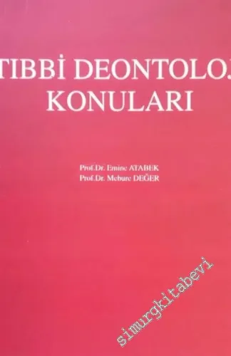 Tıbbi Deontoloji Konuları -