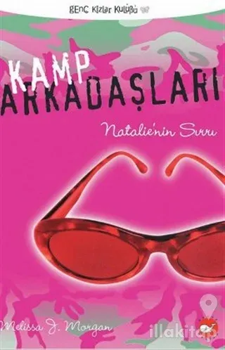 Kamp Arkadaşları 1  Natalie'nin Sırrı