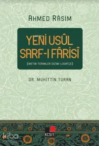 Yeni Usul Sarf-ı Farisi; Metin-Terimler Dizini-Lügatçe