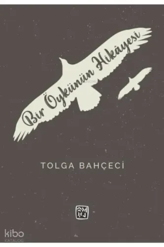 Bir Öykünün Hikâyesi