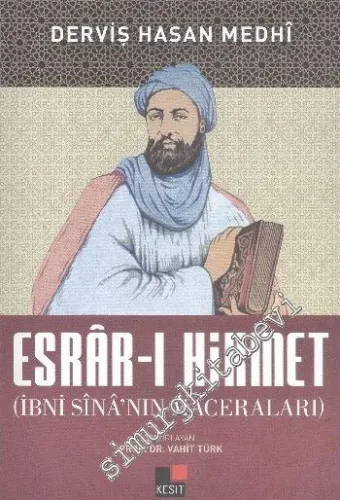 Esrar ı Hikmet: İbni Sina'nın Maceraları -         2014