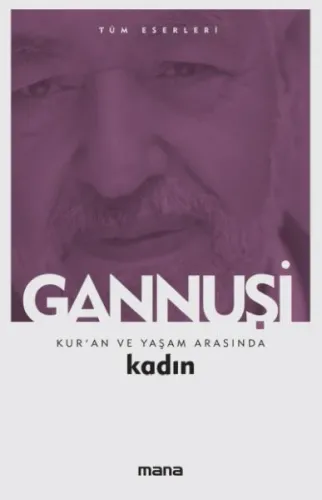Kuran ve Yaşam Arasında Kadın