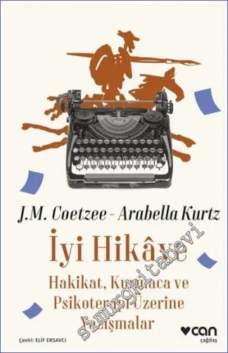 İyi Hikaye: Hakikat, Kurmaca ve Psikoterapi Üzerine Yazışmalar -         2023