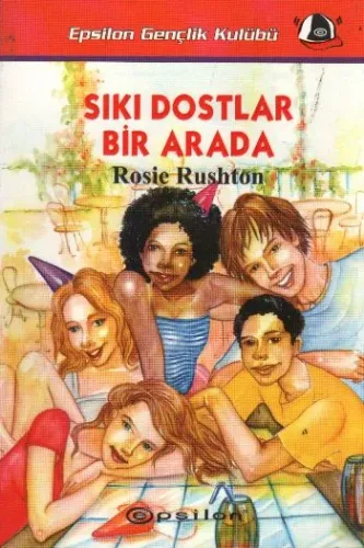 Sıkı Dostlar Bir Arada