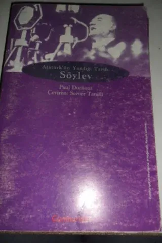 Atatürk'ün Yazdığı Tarih: Söylev