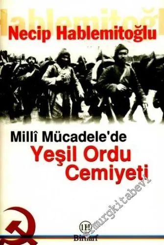 Milli Mücadelede Yeşil Ordu Cemiyeti -        2006