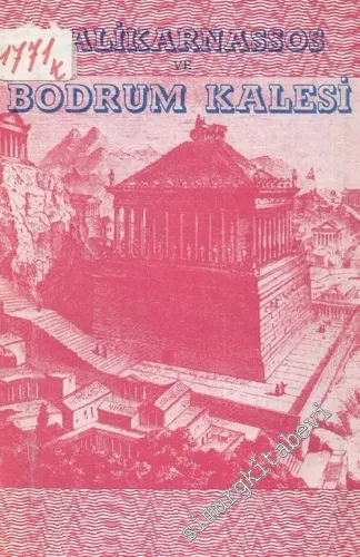 Halikarnassos ve Bodrum Kalesi Rehberi -