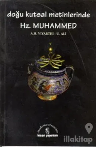 Doğu Kutsal Metinlerinde Hz. Muhammed Zerdüşt, Hindu, Budist