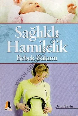 Sağlıklı Hamilelik - Bebek Bakımı