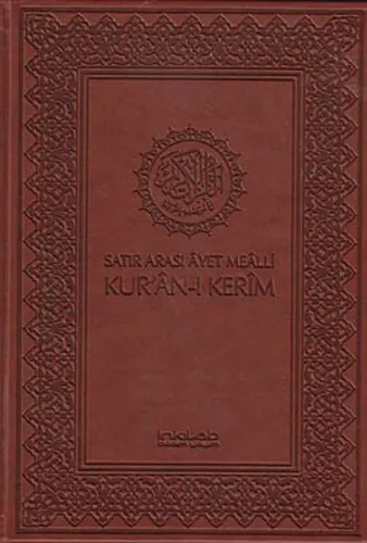 Satır Arası Ayet Mealli Kur'an-ı Kerim (Ciltli-Rahle Boy)