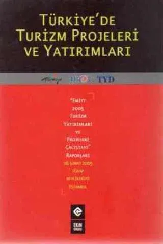 Türkiye'de Turizm Projeleri ve Yatırımları