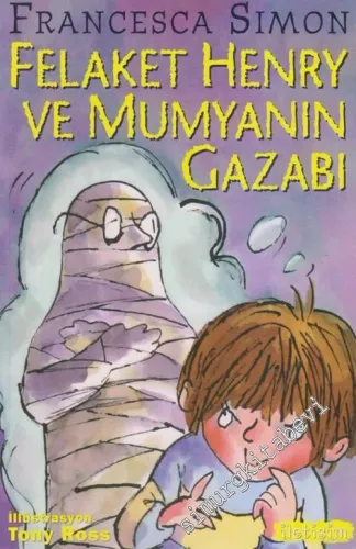 Felaket Henry ve Mumyanın Gazabı -         2014