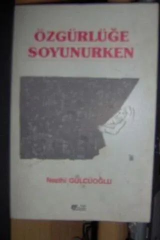 Özgürlüğe Soyunurken