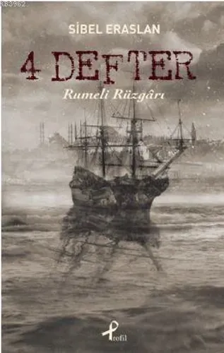 4 Defter Rumeli Rüzgarı