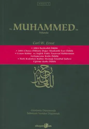 Hz. Muhammed'in Yolunda
