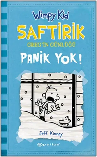 Saftirik Greg'in Günlüğü 6 - Panik Yok! (Ciltli)