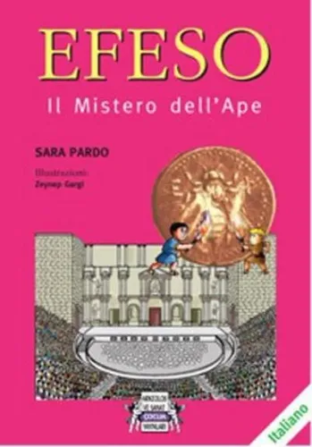Efeso (İtalyanca); (Il Mistero dell'Ape)