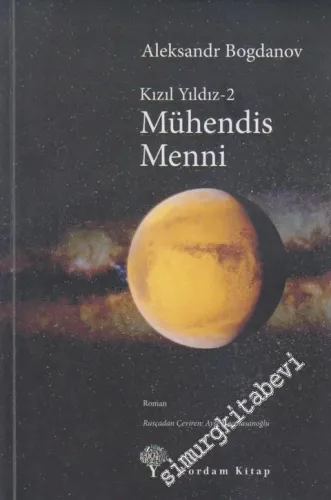 Mühendis Menni - Kızıl Yıldızı 2 -         2012