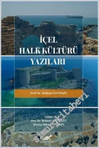 İçel Halk Kültürü Yazıları -        2022