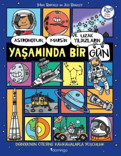 Astronotun Mars'ın ve Uzak Yıldızların Yaşamında Bir Gün
