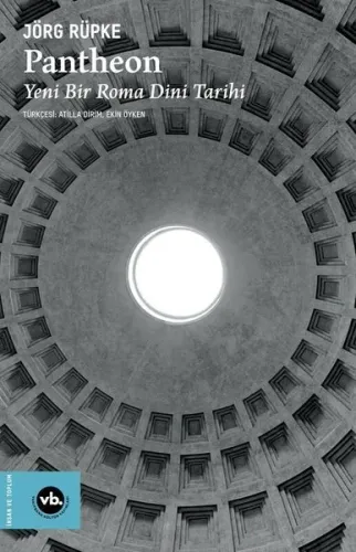 Pantheon: Yeni Bir Roma Dini Tarihi